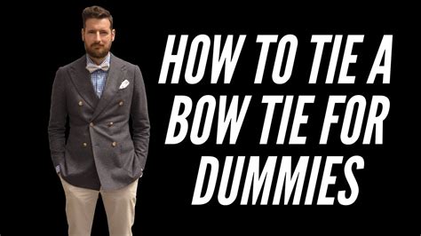 How To Tie A Bow Tie For Dummies 🎀 Easy Way To Tie A Bow Tie Youtube