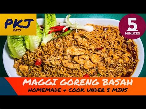 Sos cili, sos tiram, sos labu, kicap pekat. Maggi Goreng Basah | How to Cook From Home Under 5 Minutes ...