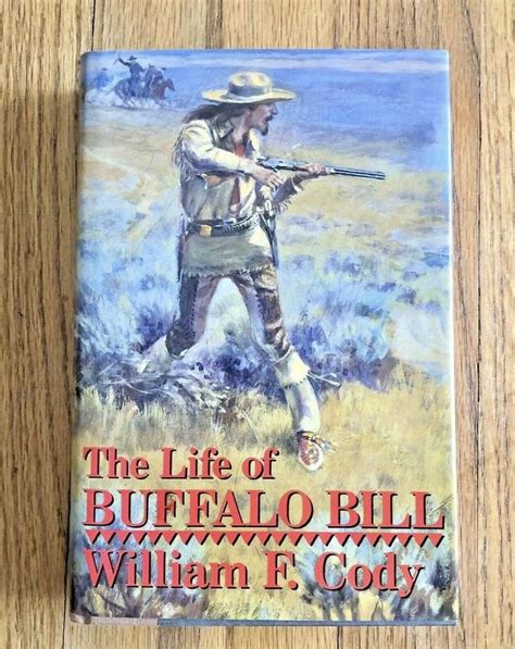 Vintage The Life Of Buffalo Bill Hardcover Book Dj 1991 Etsy