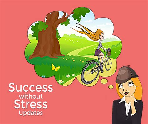 Success Without Stress