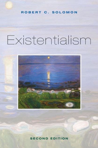 Existentialism Edition 2 By Robert C Solomon 9780195174632