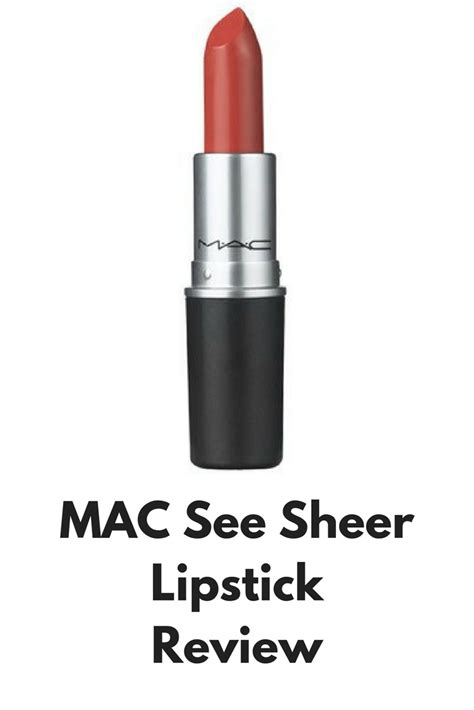 Mac See Sheer Lipstick Review Mac See Sheer Product Review How To