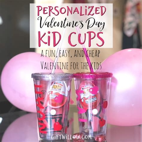 See more ideas about valentines, gifts for kids, valentine day gifts. Personalized Valentine's Day Kid Cups: A Fun & Easy Gift ...