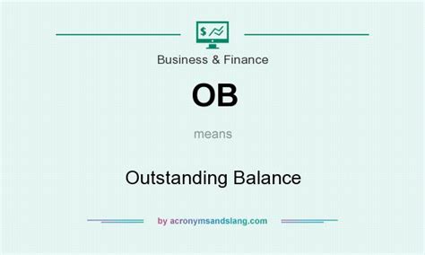 Bank statement balance is the cash balance recorded by the bank in bank records. OB - Outstanding Balance in Business & Finance by ...