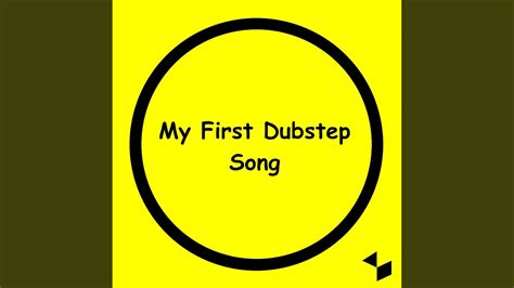 My First Dubstep Song Youtube