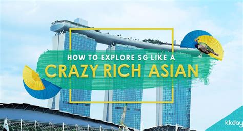 your crazy rich asian 2 day itinerary in singapore kkday blog