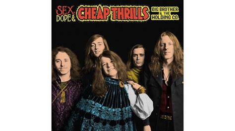 Big Brother And The Holding Company Sex Dope And Cheap Thrills Review Paste