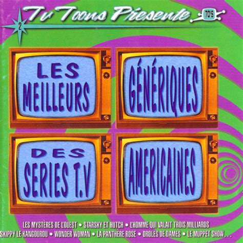 Tv Toons Les Meilleurs Génériques Des Séries Tv Américaines 70s Vol 2 музыка из фильма