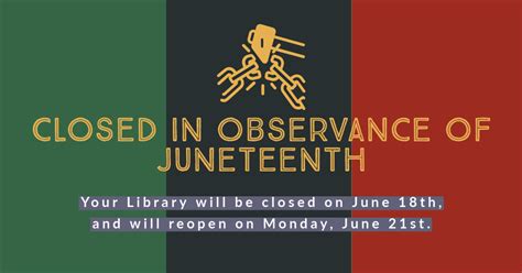 Closed Friday For Juneteenth Lewis University Library Newsletter