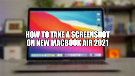 How To Take A Screenshot On Mac Airbook Myelasopa