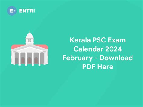 Kerala Psc Exam Calendar February 2024 Entri Blog