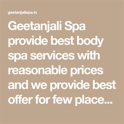 Geetanjali Spa Provide Best Body Spa Services With Reasonable Prices And We Provide Best Offer