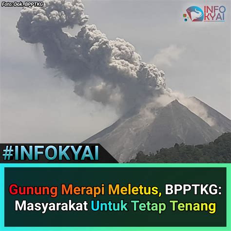Gunung merapi yang berada di perbatasan diy dan jawa tengah kembali erupsi hari ini, jumat (27/3/2020) pukul 10.56 wib. Gunung Merapi Meletus, BPPTKG: Masyarakat Untuk Tetap ...