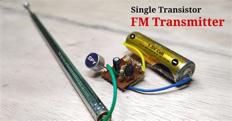 Single Transistor Fm Transmitter 500m Range Electrothinks
