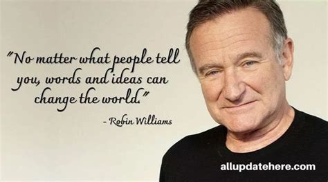 Robin Williams Quotes About Love Life Happiness Funny Robin Williams Quotes Robin Williams