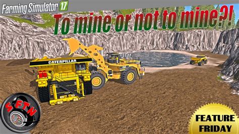 Feature Friday What Is There To Mining On Fs17 Farming Simulator 17