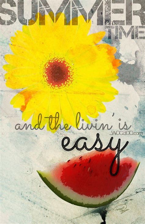 Summertime And The Livin Is Easy Printable Poster By Wocado Com