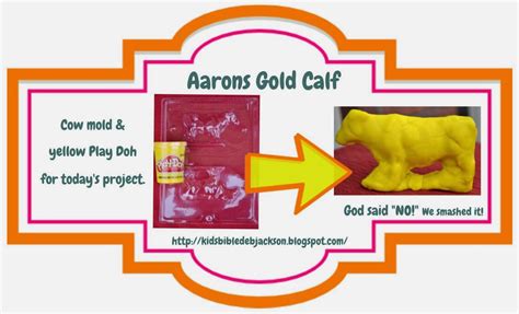 Moses Aarons Gold Calf Bible Fun For Kids