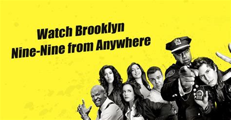 Brooklyn Nine Nine Is On Netflix Heres How To Watch In 2021
