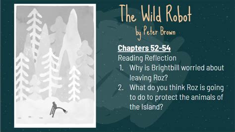 This is really a perfect children's book that stays with you long after finishing; The Wild Robot Pt. 13 - YouTube