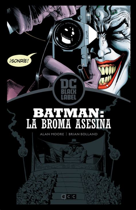 Batman La Broma Asesina EdiciÓn Black Label 2a EdiciÓn Alan