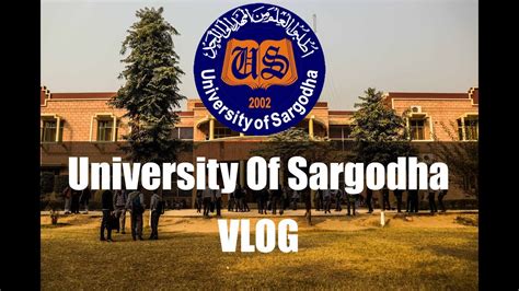 University Of Sargodha Vlog Intro To University Departments Youtube