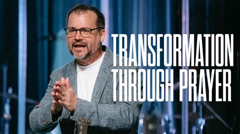 Transformation Through Prayer Christian Life Assembly