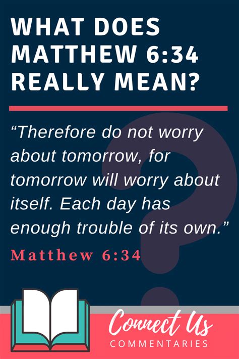 Matthew 634 Meaning Of Do Not Worry About Tomorrow Connectus