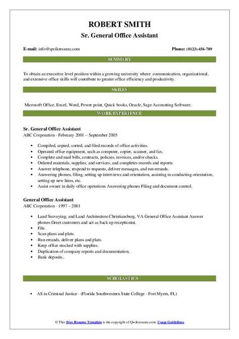 Your resume provides a list of your work experience and educational background, but it does not tell your whole story. General Office Assistant Resume Samples | QwikResume