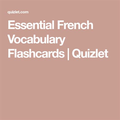 Essential French Vocabulary Flashcards Quizlet French Vocabulary