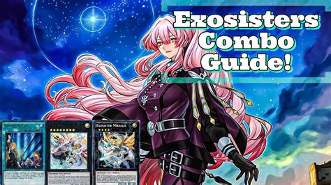 Exosisters Combo Guide Things You Need To Know And More Yu Gi Oh