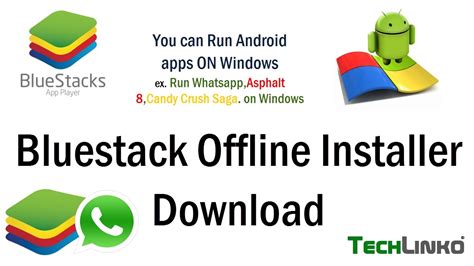 I rooted it changed the phone model downloaded the installer but i. Bluestacks Offline Installer Free Download for Windows 7/8 ...