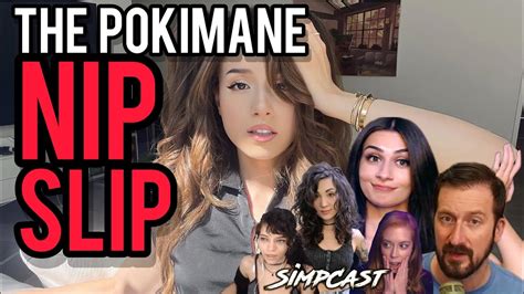 Pokimane Had An Accidental Nip Slip Simpcast W Nick Rekieta