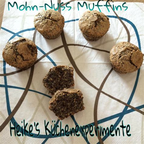 Heike s Küchenexperimente Mohn Nuss Muffins