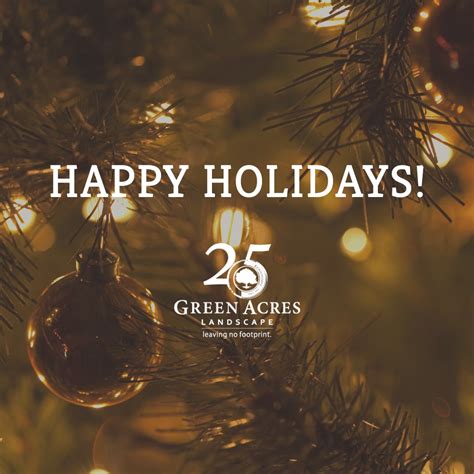 Maybe you would like to learn more about one of these? Happy Holidays from Green Acres Landscape - Green Acres ...