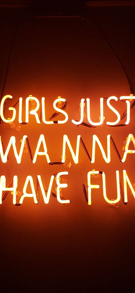 Turned On Girls Just Wanna Have Fun Neon Signage Iphone X Wallpapers Free Download