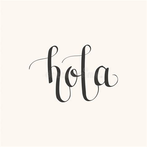 Hola Hand Drawn Vector Lettering In Spanish Which Means Hello