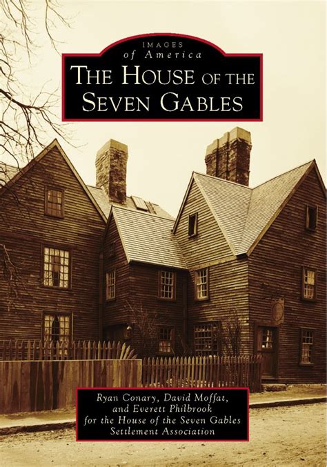 Images Of America The House Of The Seven Gables Book Panel The House
