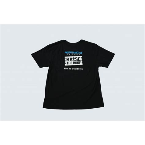 Raise The Roof T Shirt Prostate Cancer Uk Shop