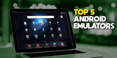 Best Android Emulators For Windows Pc