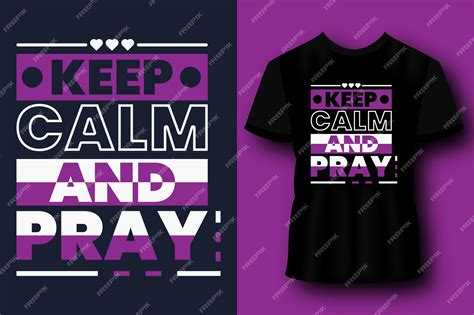 Premium Vector Keep Calm And Pray Modern Typography Lettering