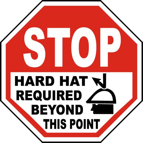 Hard Hat Required Beyond This Sign Get 10 Off Now