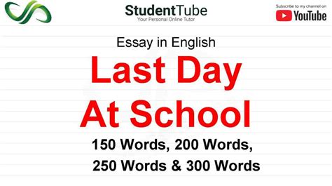 Essay Writing My Last Day At School My Last Day At School Essay For