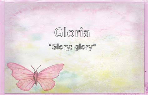 Gloria What Does The Girl Name Gloria Mean Name Image