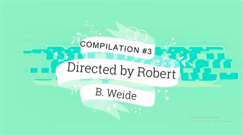 Directed By Robert B Weide - Directed by ROBERT B. WEIDE ( compilationg #3) - YouTube