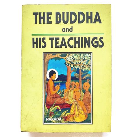The Buddha And His Teachings Narada Hobbies And Toys Books And Magazines