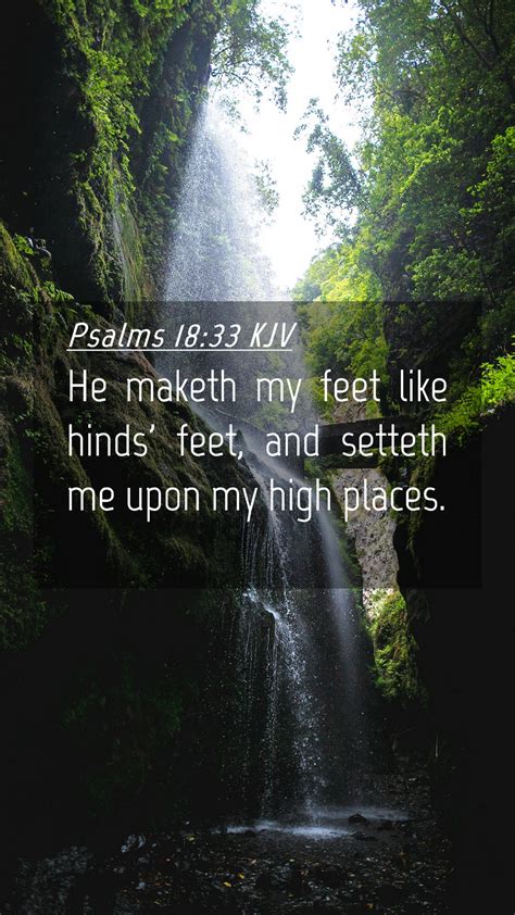 Psalms 1833 Kjv Mobile Phone Wallpaper He Maketh My Feet Like Hinds