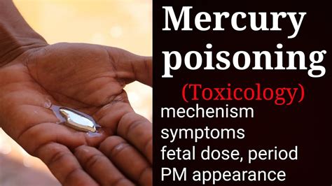 Mercury Poisoning Heavy Metal Poisoning Toxicology Youtube