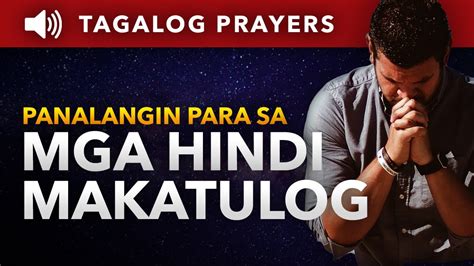 Panalangin Kung Hindi Makatulog Tagalog Meditation Prayer Salmo