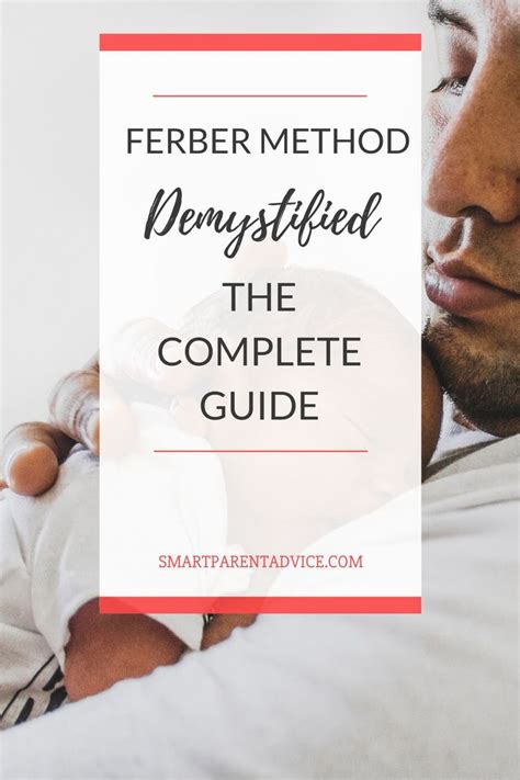Ferber Method Complete Guide Ferber Method Sleep Training Methods Sleep Guide